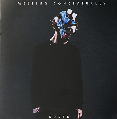 Kuren: Melting Conceptually