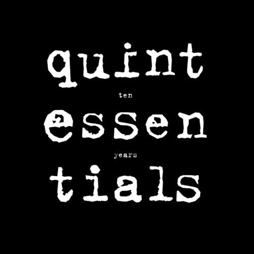 Ten Years Quintessentials / Various: Ten Years Quintessentials (Various Artists)