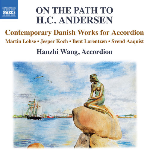 Lorentzen / Wang: On the Path to HC Andersen