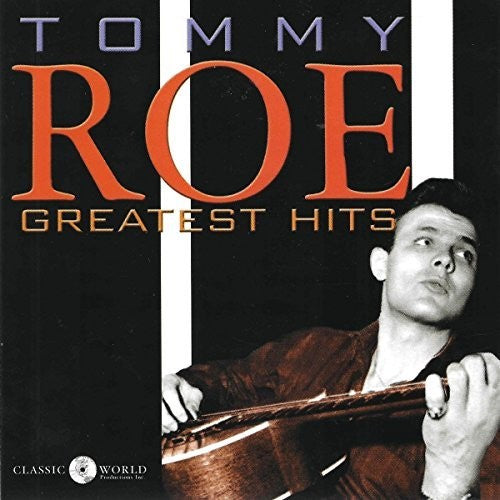 Roe, Tommy: Greatest Hits