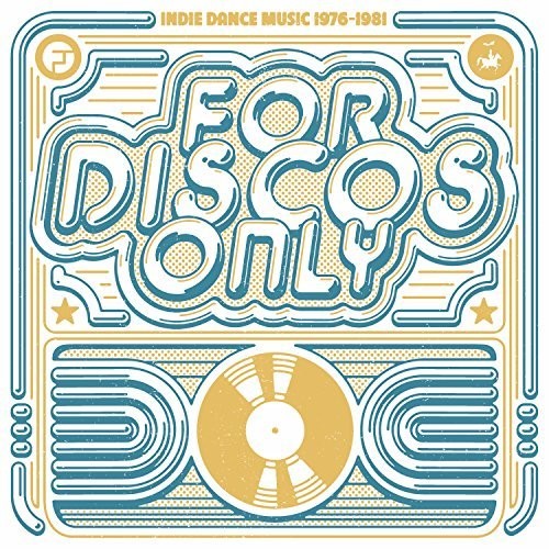 For Disco Only: Indie Dance Music From / Various: For Disco Only: Indie Dance Music From Fantasy & Vanguard Records