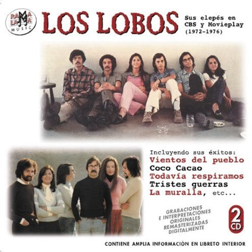 Los Lobos: Sus LP's En CBS Y Movieplay (1972-1976)