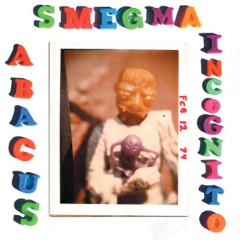 Smegma: Abacus Incognito