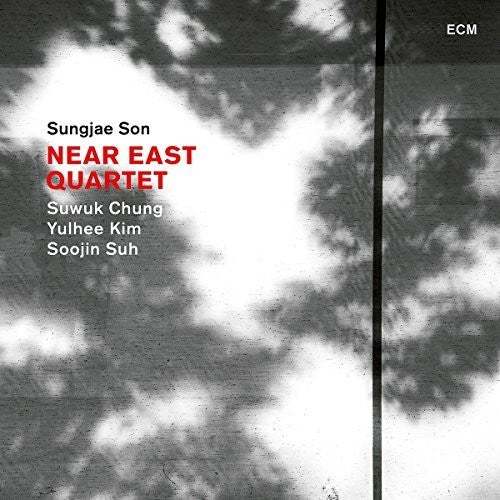 Son, Sungjae / Kim, Yuhlee / Chung, Suwuk: Near East Quartet