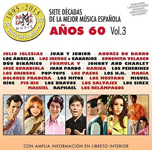 7 Decadas De La Mejor Musica Espanola Anos 60 V3: 7 Decadas De La Mejor Musica Espanola Anos 60 Vol 3 / Various