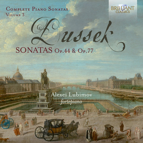 Dussek / Lubimov: Complete Piano Sonatas 3