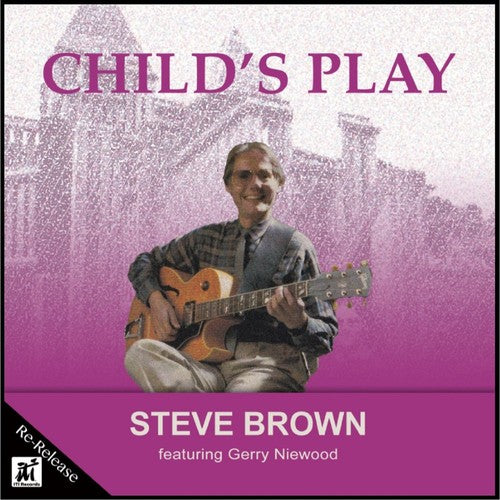 Brown, Steve: Child's Play