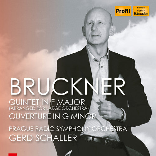 Bruckner / Prague Radio Symphony Orch: Quintet in F Major / Overture in G Minor