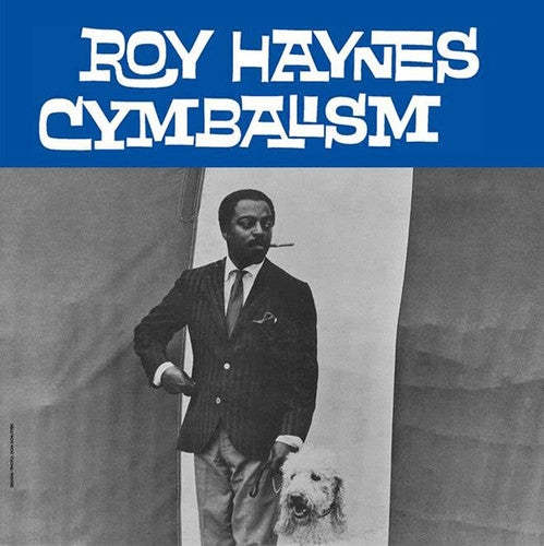 Haynes, Roy: Cymbalism