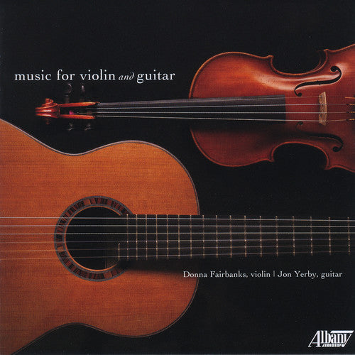 Fairbanks / Yerby: Music for Violin & Guitar