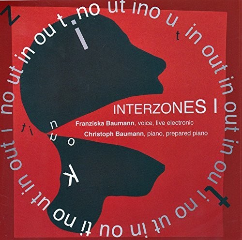 Baumann, Franziska / Baumann, Christoph: Interzones Volume 1