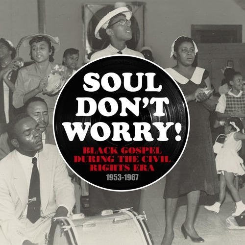 Soul Don't Worry / Various: Soul Don't Worry (Various Artists)