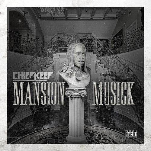 Chief Keef: Mansion Musick