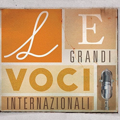 Le Grandi Voci Internazionali / Various: Le Grandi Voci Internazionali / Various