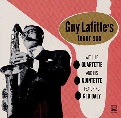 Lafitte, Guy: & His Quartette & Quintette