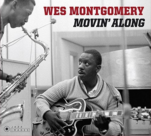 Montgomery, Wes: Movin Along