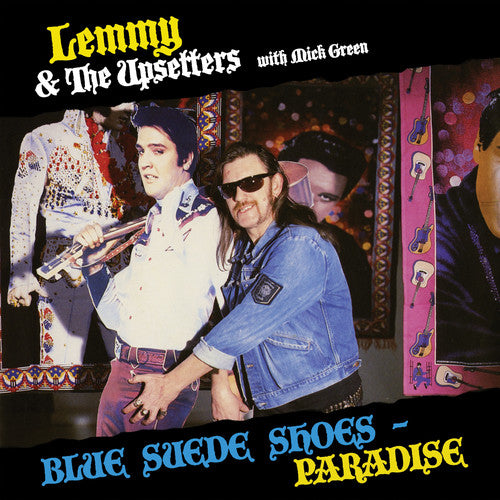 Lemmy & the Upsetters with Mick Green: Blue Suede Shoes / Paradise