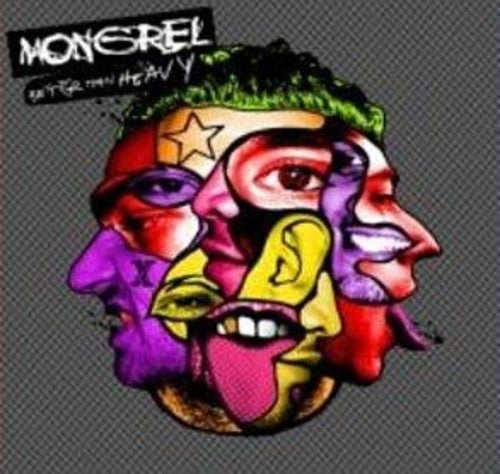 Mongrel: Better Than Heavy