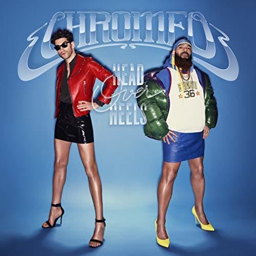 Chromeo: Head Over Heels