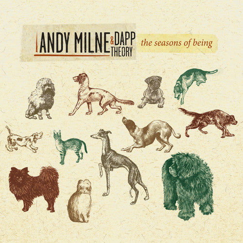 Milne, Andy: The Seasons Of Being