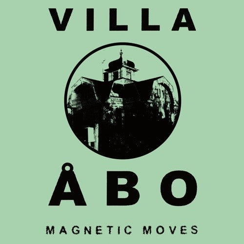 Villa Abo: Magnetic Moves