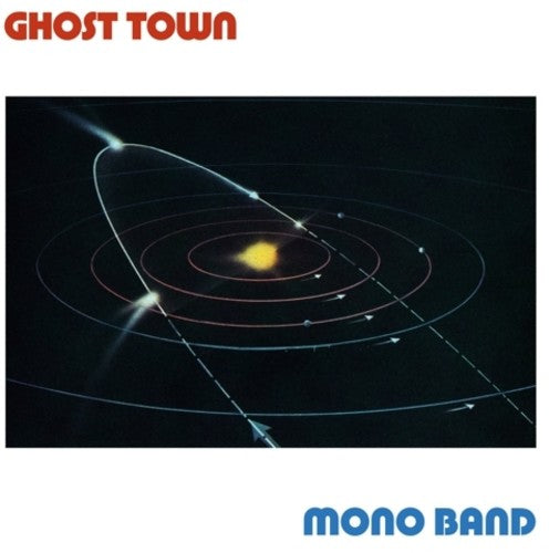 Mono Band: Ghost Town