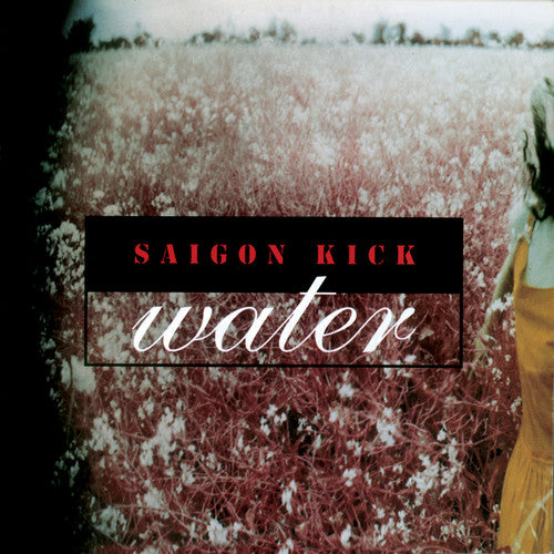 Saigon Kick: Water