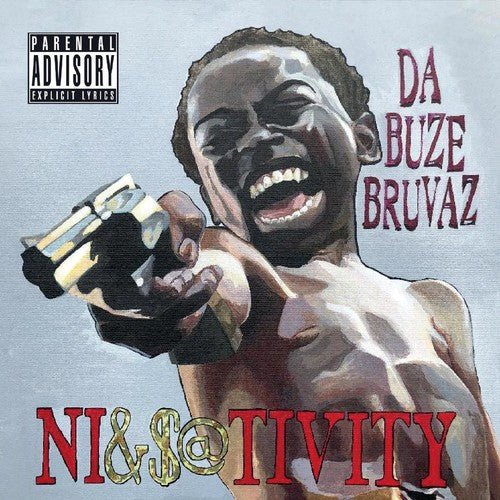 Da Buze Bruvaz: Ni&S@Tivity