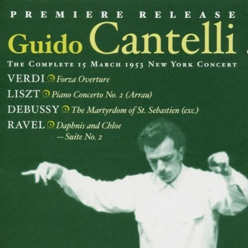 Cantelli / Arrau: Complete