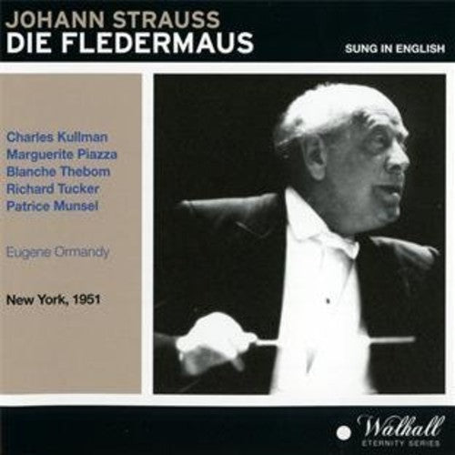 Ormandy: Die Fledermaus