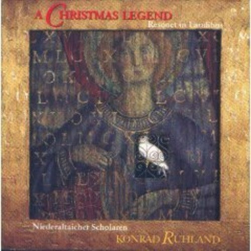 Ruhland / Niederaltaich Scholars: Christmas Legend / Konrad Ruh