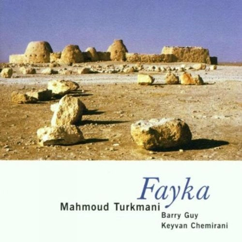 Chemirani / Guy / Turkmani: Fayka