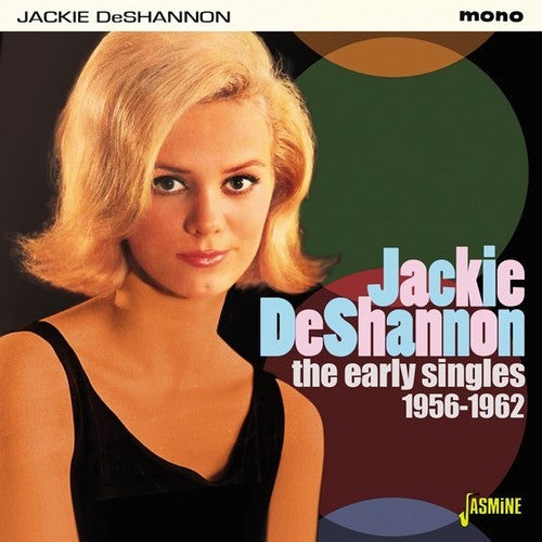 Deshannon, Jackie: Early Singles 1956-1962