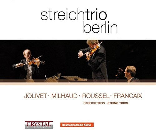 Streichtrio Berlin: String Trios