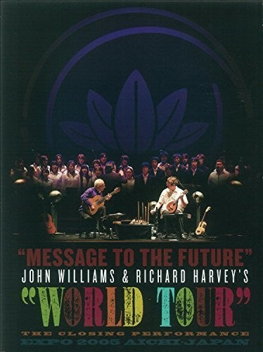 Williams, John / Harvey, Richard: Message To Future/World