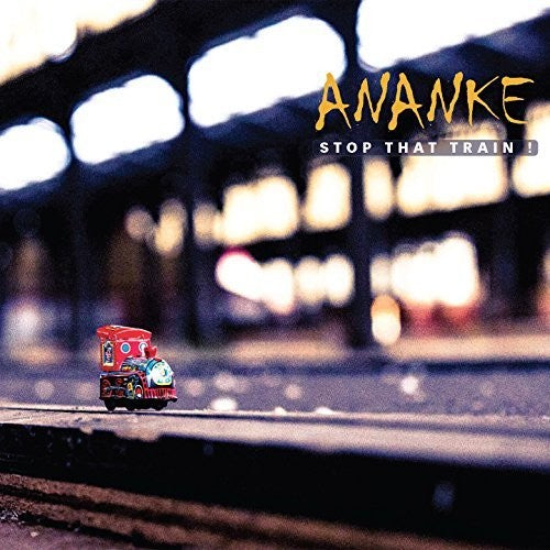 Ananke: Stop That Train