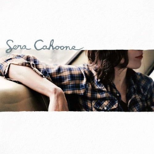 Cahoone, Sera: Sera Cahoone