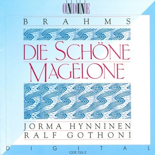 Hynninen / Gothoni: Die Schne Magalone