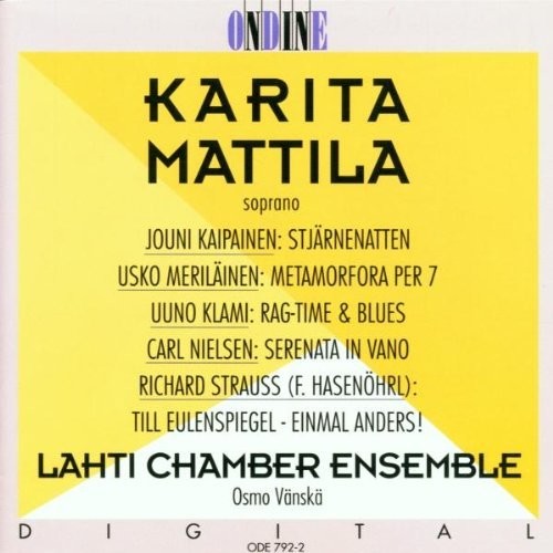 Lahti Chamber Ensemble / Vanska: Karita Mattila / Kaipainen Me