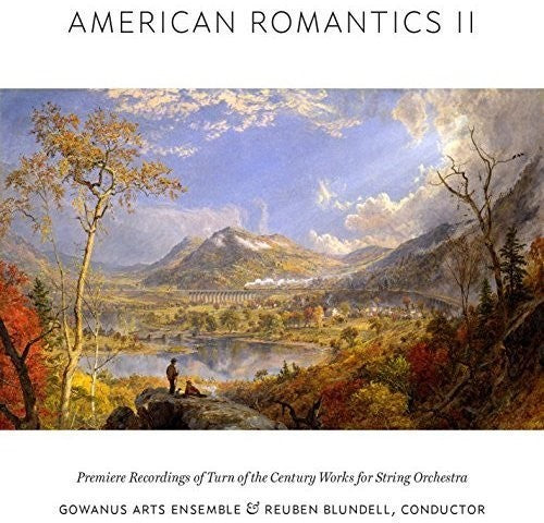 Gowanus Arts Ensemble / Blundell: American Romantics