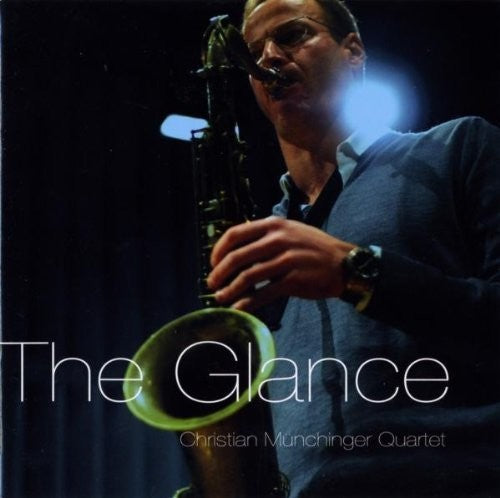 Christian Munchinger Quartet: Glance