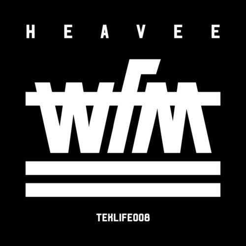 Heavee: Wfmteklife