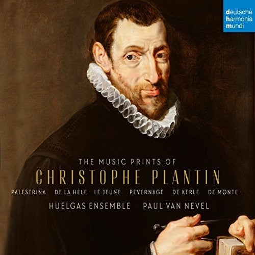 Huelgas Ensemble: Music Prints Of Christophe Plantin