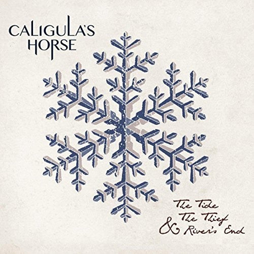 Caligula's Horse: Tide The Thief & River's End