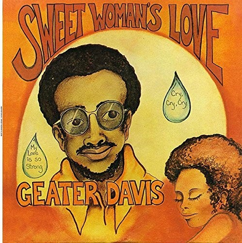 Davis, Geater: Sweet Woman's Love