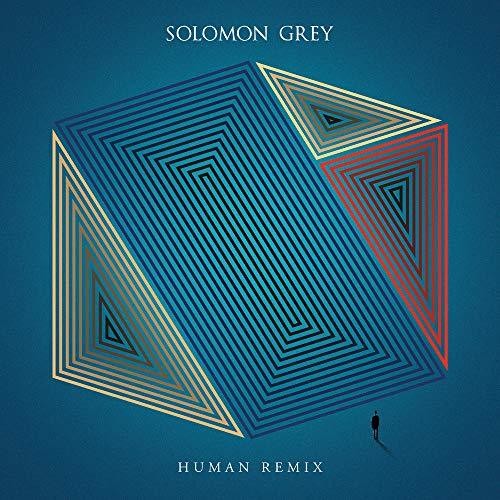 Solomon Grey: Human Remix