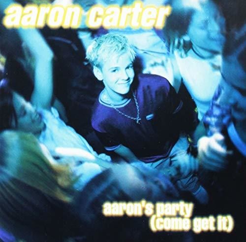 Carter, Aaron: Aaron's Party (Come Get It)