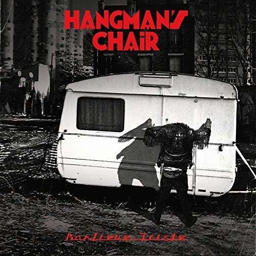 Hangman's Chair: Banlieue Triste