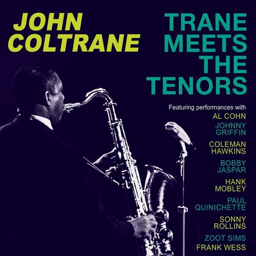 Coltrane, John: Trane Meets The Tenors