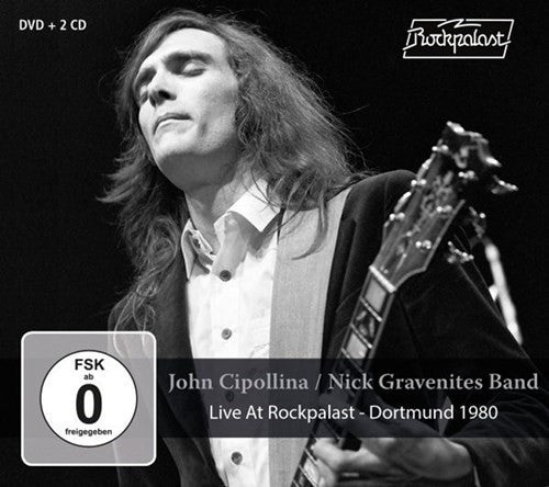 Cipollina, John / Gravenite, Nick: Live At Rockpalast: Dortmund 1980